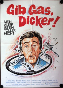 Gib Gas, Dicker! (Pas de problème!)