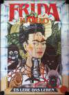 Frida Kahlo - Es lebe das Leben (Frida - naturaleza viva)
