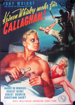 Keinen Whiskey mehr für Callaghan (Plus de whisky pour Callaghan!)