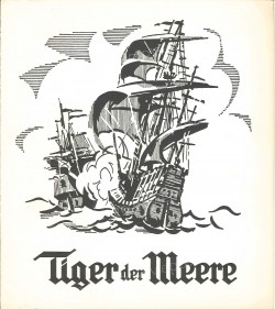 Tiger der Meere (Tigre dei sette mari, La)