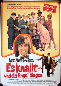 Bang, and the Angels Sing (Es knallt und die Engel singen)