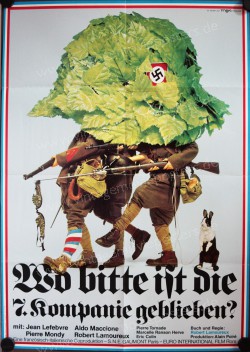 Wo bitte ist die 7. Kompanie geblieben? (Mais où est donc passée la septième compagnie?)