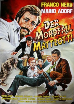 Ermordung Matteottis, Die (Delitto Matteotti, Il)