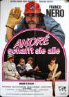 Andre Handles Them All (André schafft sie alle)