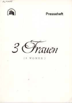 3 Frauen (3 Women)