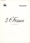 3 Frauen (3 Women)